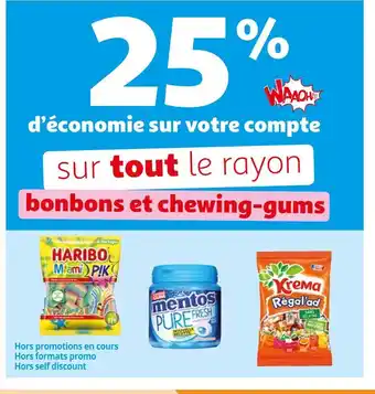 Haribo / mentos / krema 25% d'économie sur votre compte waaoh! sur tout le rayon bonbons et chewing-gums