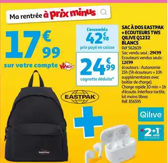 Auchan Eastpak / qilive sac à dos + ecouteurs tws q1232 blancs offre