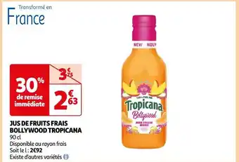 Auchan Tropicana jus de fruits frais bollywood offre