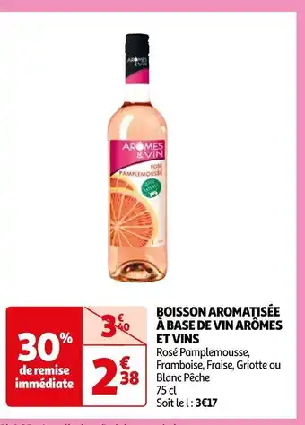 Auchan Boisson aromatisée à base de vin arômes et vins offre