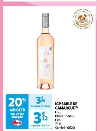 Auchan Pierre chanau igp sable de camargue offre
