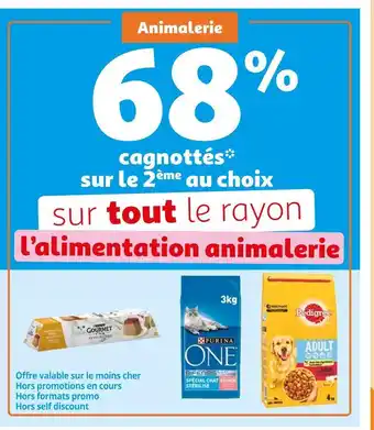 Auchan Gourmet / purina one / pedigree 68% cagnottés sur le 2ème au choix sur tout le rayon l’alimentation animalerie gourmet, purin offre