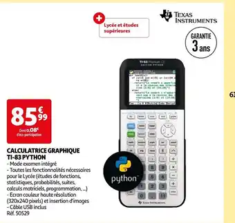 Auchan Texas instruments calculatrice graphique ti-83 python offre
