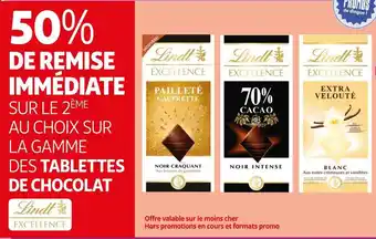 Auchan Supermarché Lindt 50% de remise immédiate sur le 2ème au choix sur la gamme des tablettes de chocolat lindt offre
