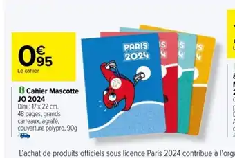 Carrefour Drive Cahier Mascotte JO 2024 offre