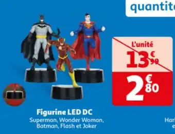 Auchan Figurine LED DC Superman, Wonder Woman, Batman, Flash et Joker offre