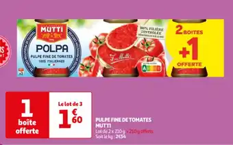PULPE FINE DE TOMATES MUTTI