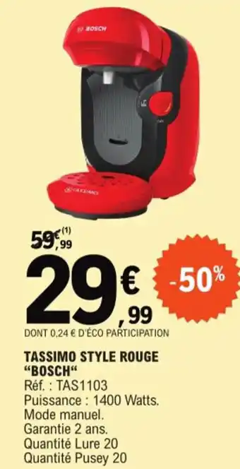 E.Leclerc TASSIMO STYLE ROUGE "BOSCH" offre