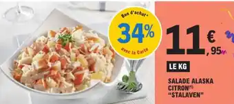 E.Leclerc SALADE ALASKA CITRON (¹) "STALAVEN" offre