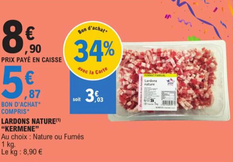 Promo LARDONS NATURE(¹) "KERMENE" chez E.Leclerc