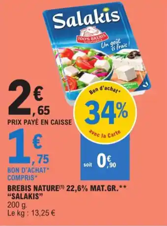 BREBIS NATURE(¹) 22,6% MAT.GR.** "SALAKIS"