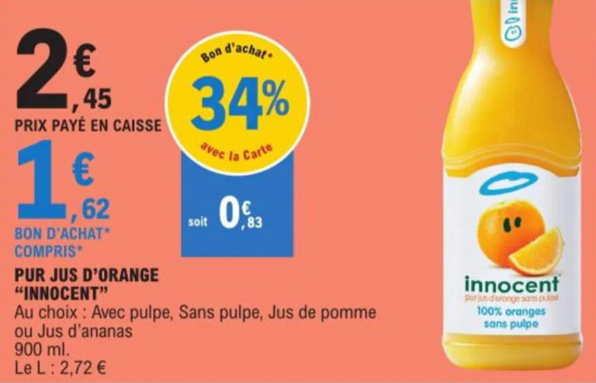 Promo PUR JUS D'ORANGE "INNOCENT" chez E.Leclerc