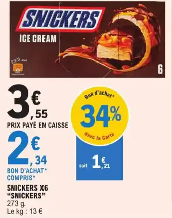 E.Leclerc SNICKERS X6 SNICKERS offre