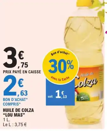 E.Leclerc HUILE DE COLZA "LOU MAS" offre