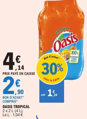 E.Leclerc OASIS TROPICAL offre