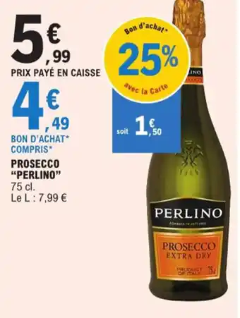 E.Leclerc PROSECCO "PERLINO" offre