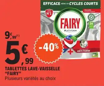 E.Leclerc TABLETTES LAVE-VAISSELLE "FAIRY" offre