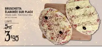 E.Leclerc BRUSCHETTA ÉLABORÉE SUR PLACE offre