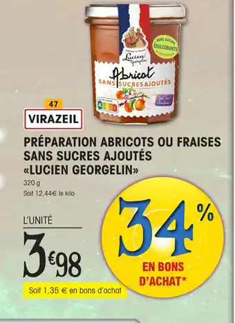 E.Leclerc PRÉPARATION ABRICOTS OU FRAISES SANS SUCRES AJOUTÉS «LUCIEN GEORGELIN>> offre