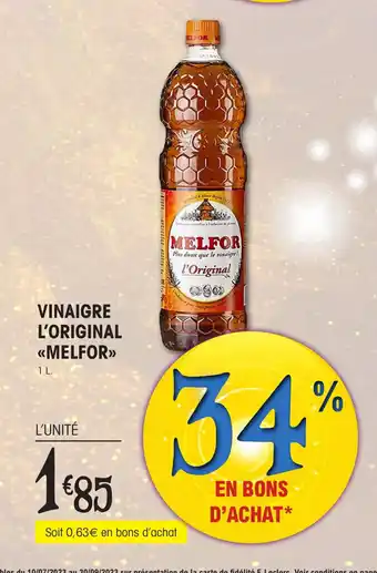 E.Leclerc VINAIGRE L'ORIGINAL <<MELFOR>> offre