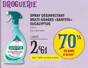 E.Leclerc SPRAY DÉSINFECTANT MULTI-USAGES «SANYTOL»> EUCALYPTUS offre