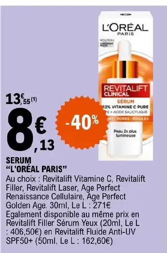 E.Leclerc SERUM "L'ORÉAL PARIS" offre