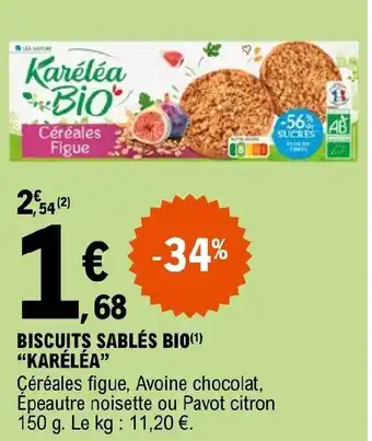E.Leclerc BISCUITS SABLÉS BIO(¹) "KARÉLÉA" offre