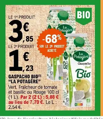 GASPACHO BIO(Âł) "LA POTAGĂRE"