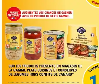 E.Leclerc SUR LES PRODUITS PRÉSENTS EN MAGASIN DE LA GAMME PLATS CUISINÉS ET CONSERVES DE LÉGUMES HORS CONFITS DE CANARD* offre