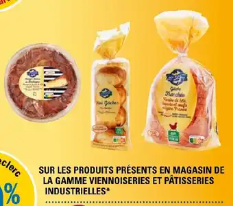 SUR LES PRODUITS PRÉSENTS EN MAGASIN DE LA GAMME VIENNOISERIES ET PÂTISSERIES INDUSTRIELLES*