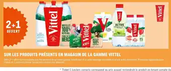E.Leclerc SUR LES PRODUITS PRÉSENTS EN MAGASIN DE LA GAMME VITTEL offre