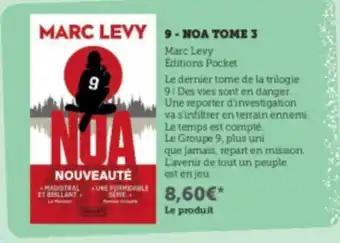 Super U 9-NOA TOME 3 offre