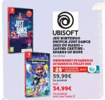 Super U JEU NINTENDO SWITCH JUST DANCE 2023 OU MARIO + LAPINS CRETINS : SPARKS OF HOPE offre