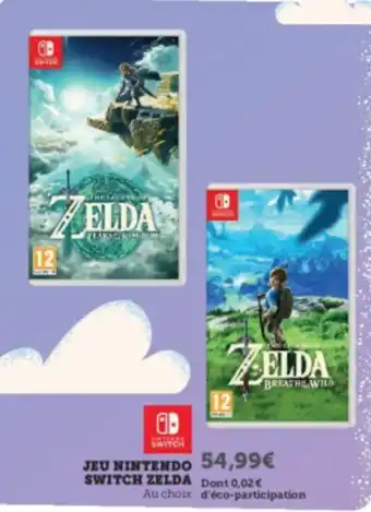 Super U JEU NINTENDO SWITCH ZELDA offre