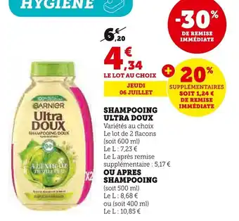 Super U SHAMPOOING ULTRA DOUX Variétés au choix Le lot de 2 flacons (soit 600 ml) offre