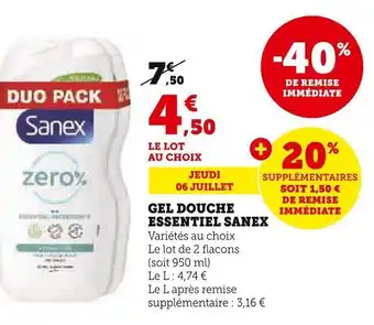 Super U GEL DOUCHE ESSENTIEL SANEX offre