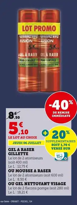 Super U GEL A RASER GILLETTE offre