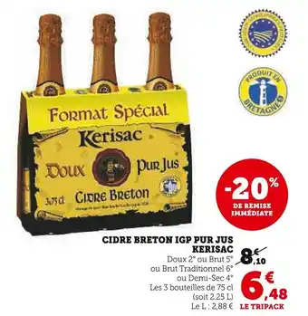 Super U CIDRE BRETON IGP PUR JUS KERISAC offre