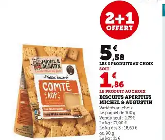 Super U BISCUITS APERITIFS MICHEL & AUGUSTIN Variétés au choix offre