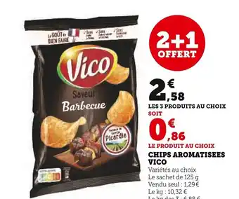 Super U CHIPS AROMATISEES VICO offre