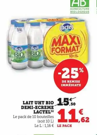Super U Lait uht bio demi-ecreme lactel offre