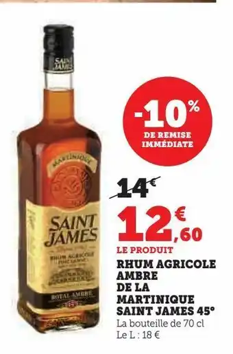 Super U Rhum agricole ambre de la martinique saint james 45 offre