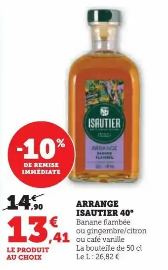 U Express Arrange isautier 40° offre