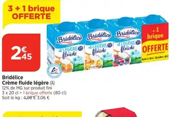 Bi1 Bridélice Crème fluide légère (A) 12% de MG sur produit fini offre