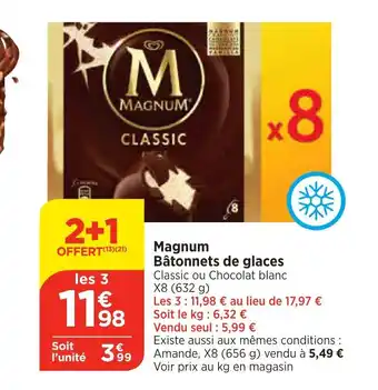 Bi1 Magnum Bâtonnets de glaces Classic ou Chocolat blanc X8 (632 g) offre