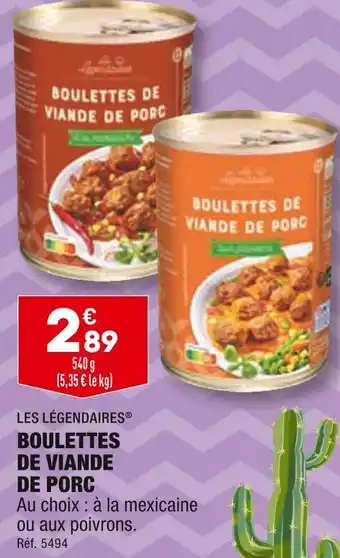 ALDI Les légendaires boulettes de viande de porc offre