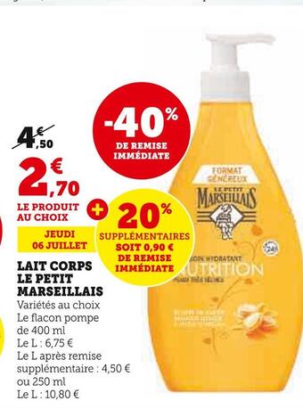 U Express Le petit marseillais lait corps offre