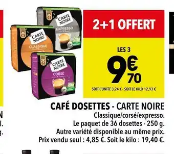 Supeco Carte noire café dosettes offre