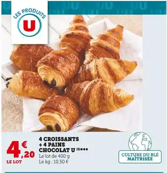 U Express U 4 croissants + 4 pains chocolat offre