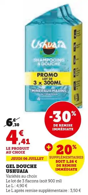 Super U Ushuaia gel douche offre
